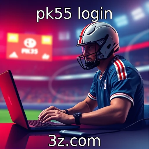 pk55 login Descubra as melhores estratégias para apostas esportivas em 2025