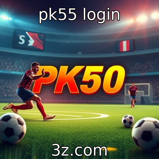 pk55 login Ganhos incríveis: o que esperar no pk55 login hoje